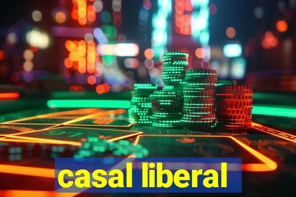 casal liberal