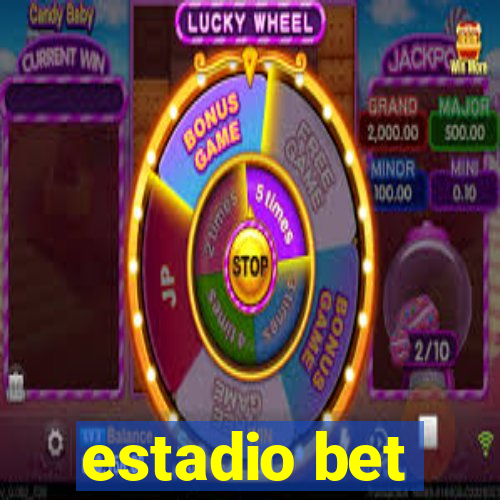 estadio bet