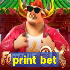 print bet