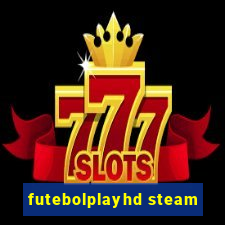 futebolplayhd steam