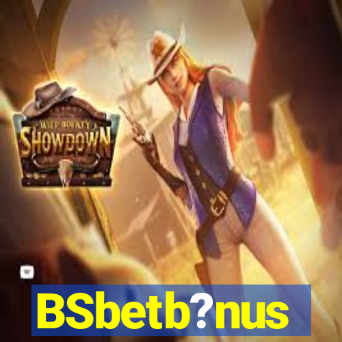 BSbetb?nus