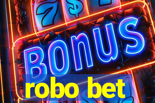 robo bet