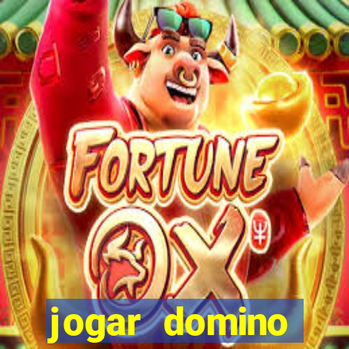 jogar domino valendo dinheiro