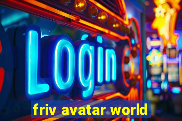 friv avatar world