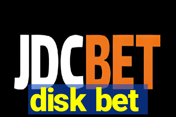 disk bet