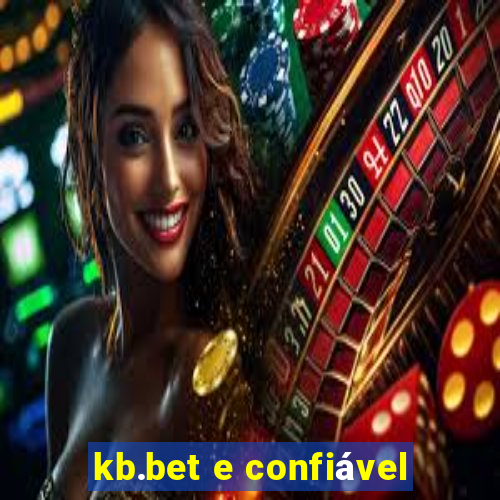 kb.bet e confiável