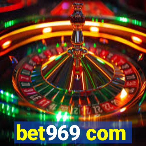 bet969 com