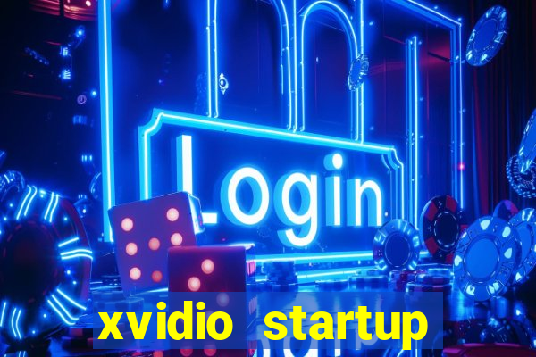 xvidio startup brasil 2024