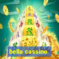 bella cassino