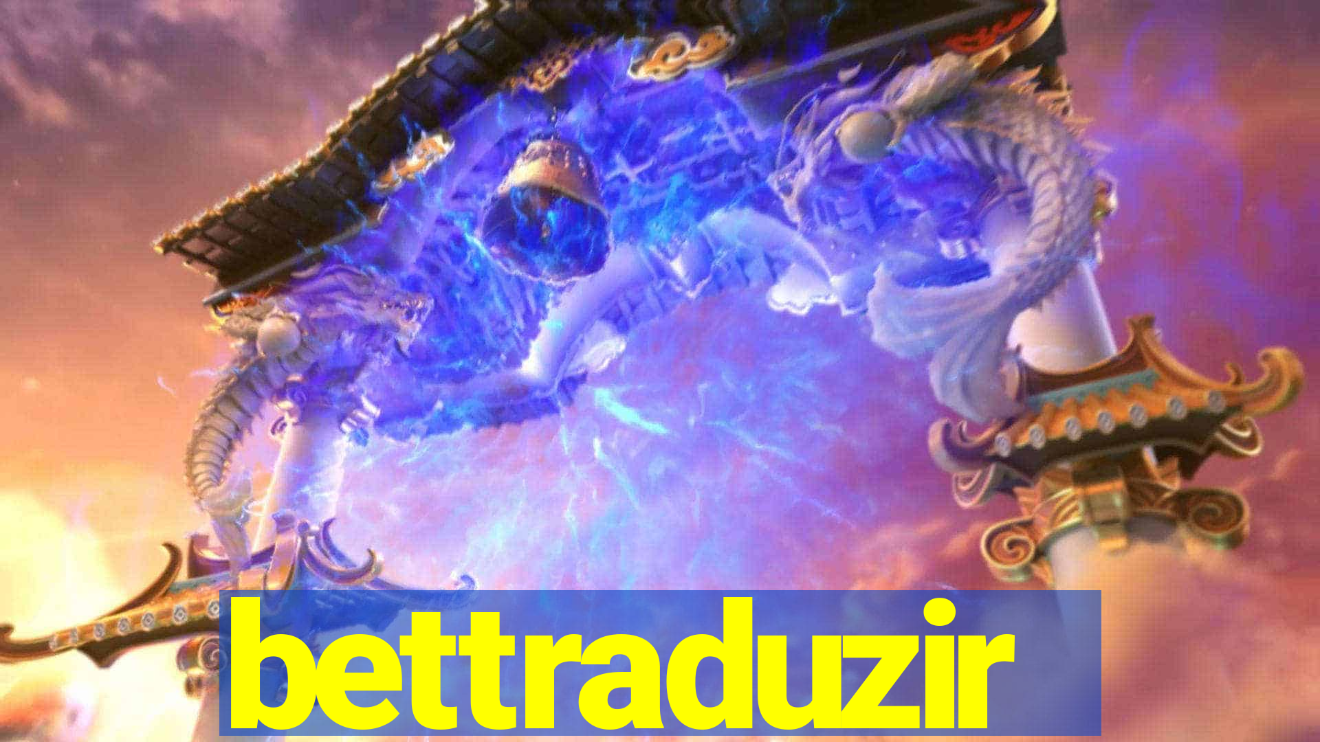 bettraduzir