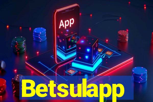 Betsulapp