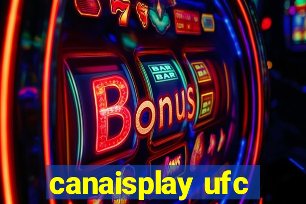 canaisplay ufc