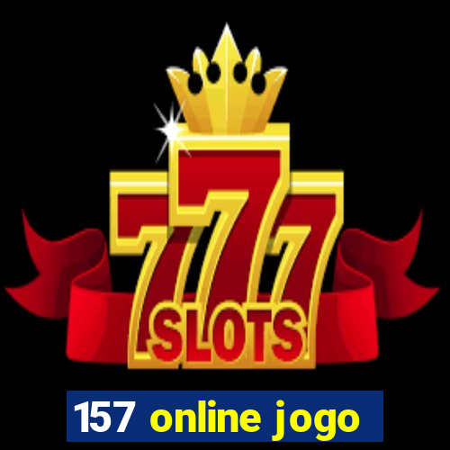 157 online jogo