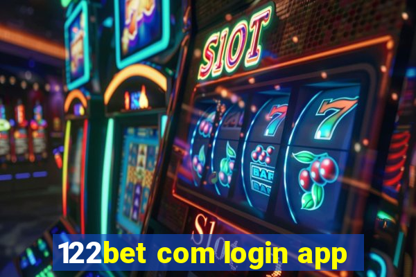 122bet com login app