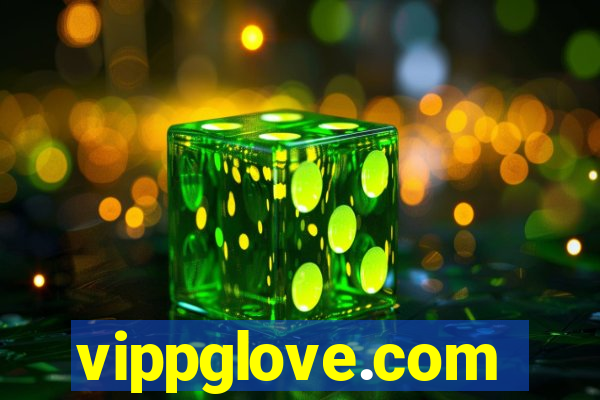 vippglove.com