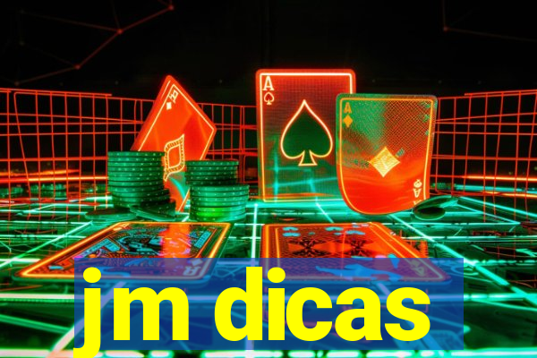 jm dicas