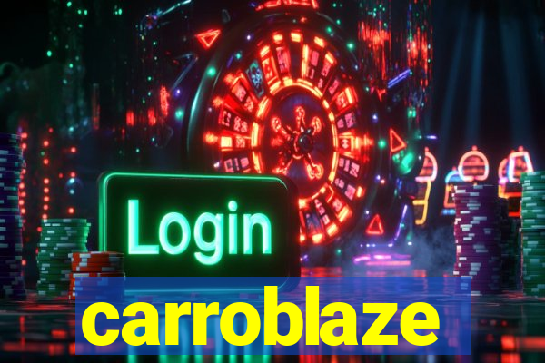 carroblaze