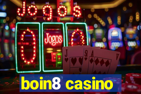 boin8 casino