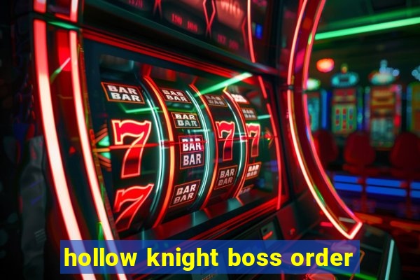 hollow knight boss order