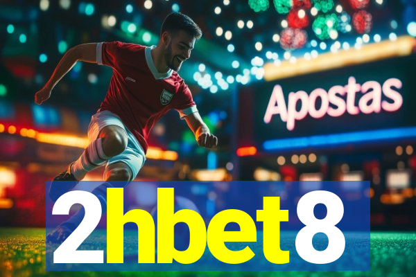 2hbet8