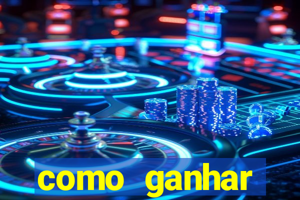 como ganhar dinheiro nas plataformas de jogos