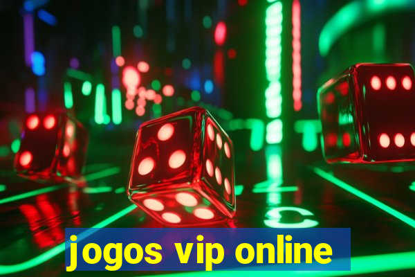 jogos vip online