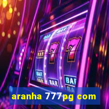 aranha 777pg com