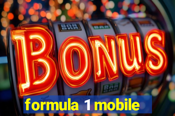 formula 1 mobile