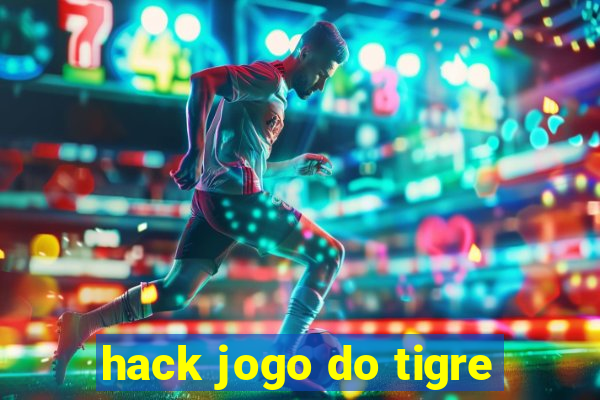 hack jogo do tigre