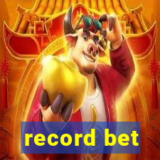 record bet