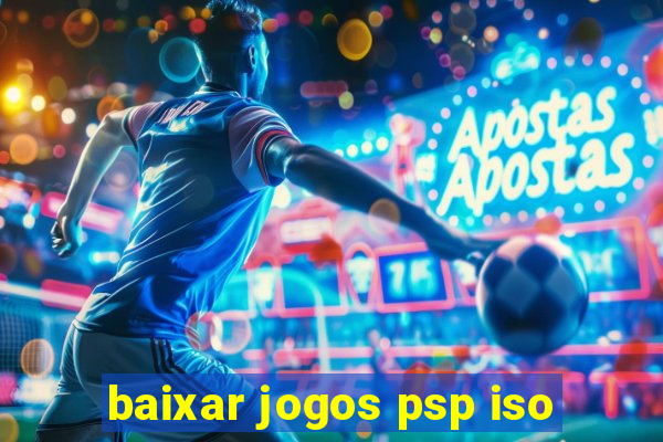 baixar jogos psp iso