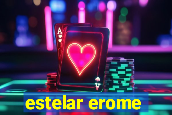 estelar erome