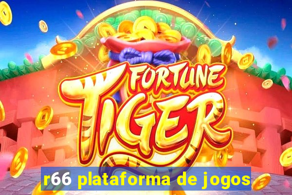 r66 plataforma de jogos