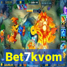 Bet7kvom