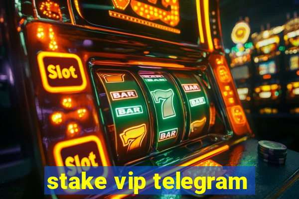 stake vip telegram