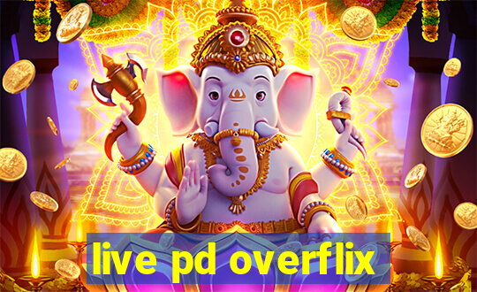 live pd overflix