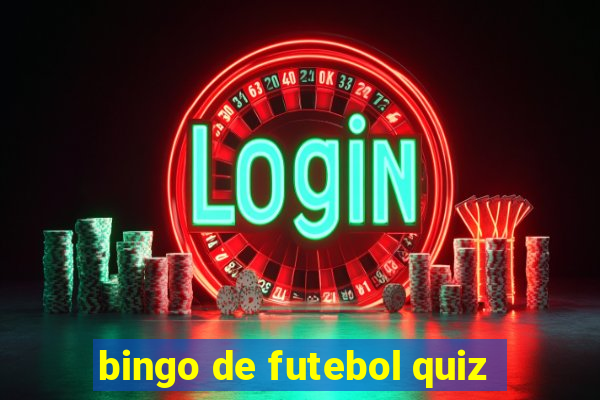 bingo de futebol quiz