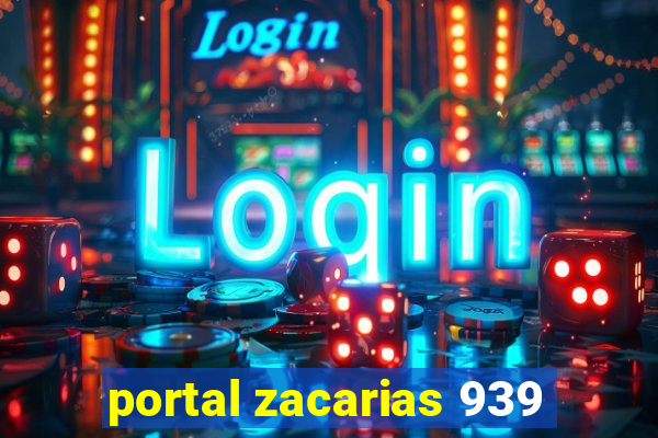 portal zacarias 939