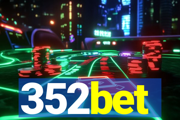 352bet