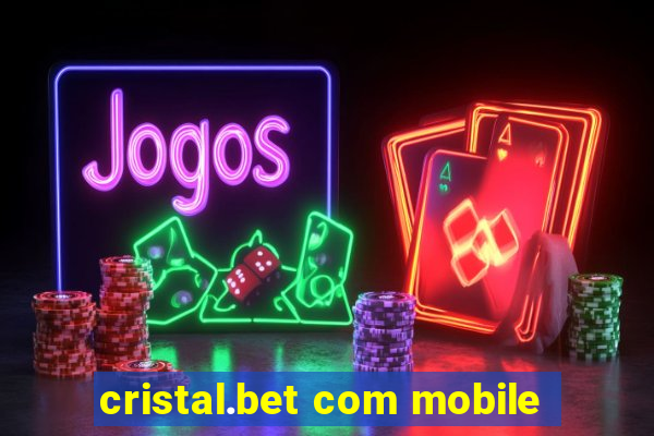 cristal.bet com mobile