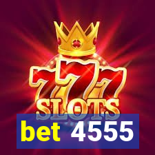 bet 4555