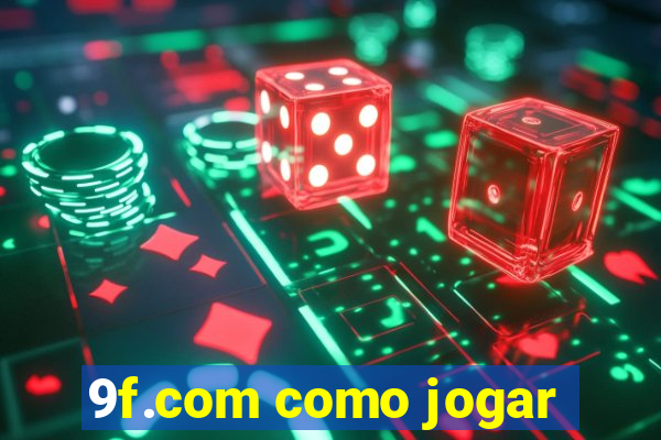 9f.com como jogar