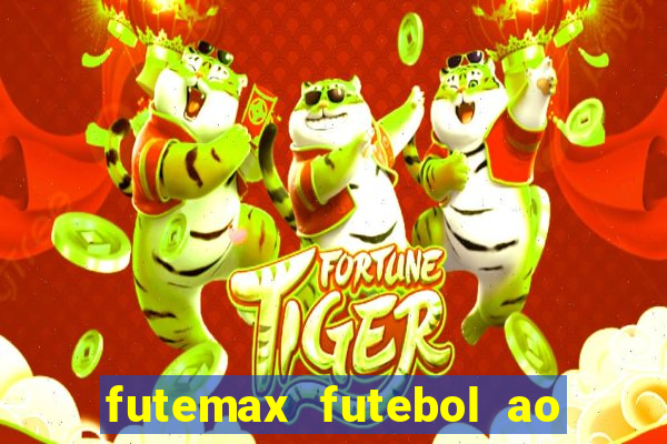 futemax futebol ao vivo hd