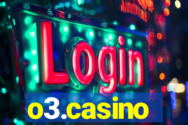 o3.casino