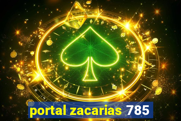 portal zacarias 785