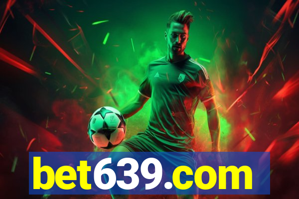 bet639.com