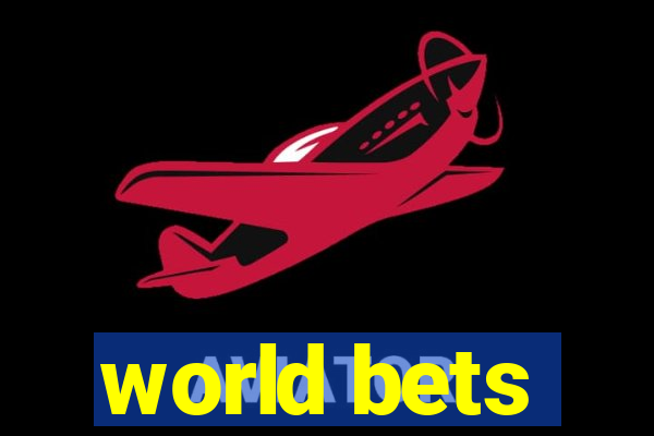 world bets