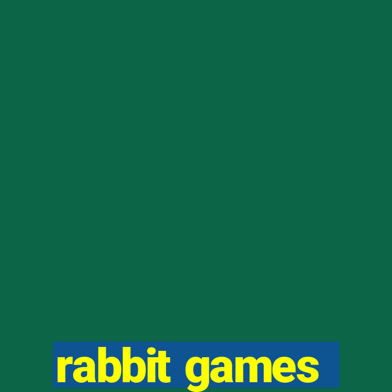 rabbit games