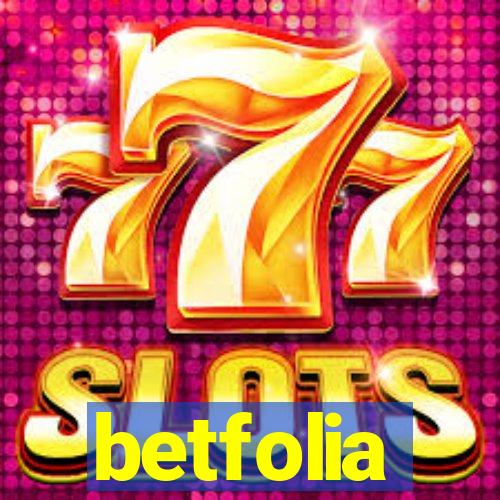 betfolia