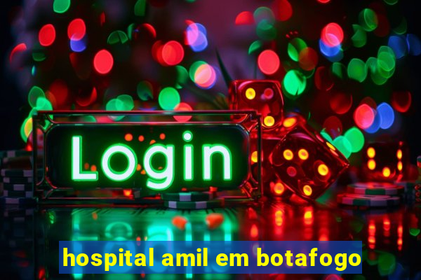 hospital amil em botafogo